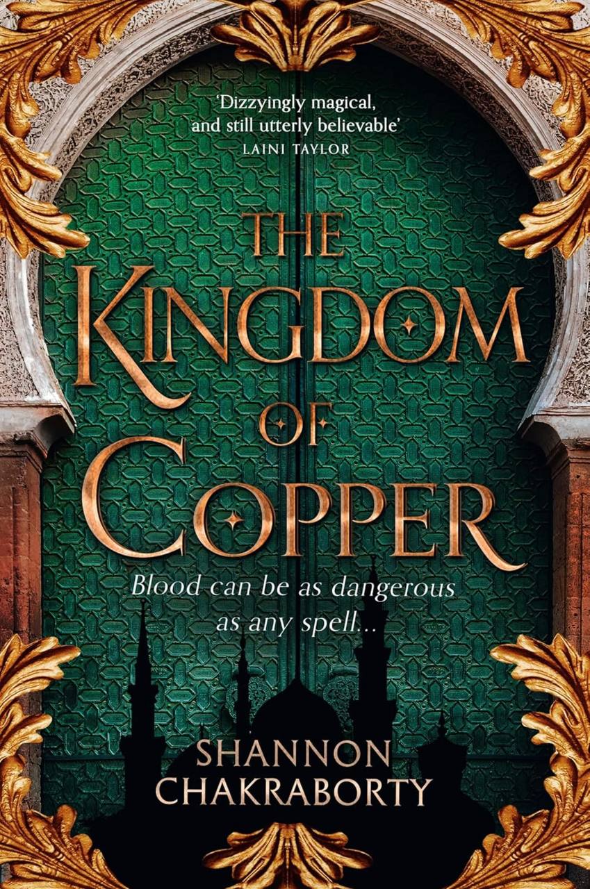 The Kingdom of Copper Shannon Chakraborty