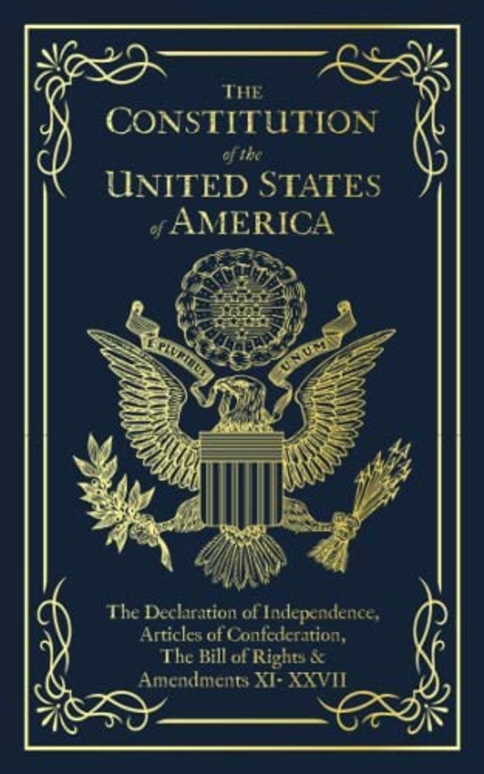 Конституция Соединенных Штатов Америки: Декларация независимости, Билль о правах