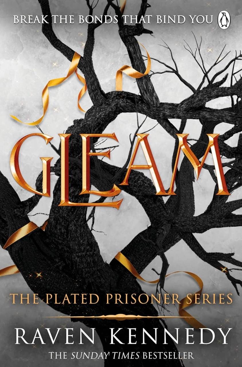 Gleam The Plated Prisoner Series Raven Kennedy