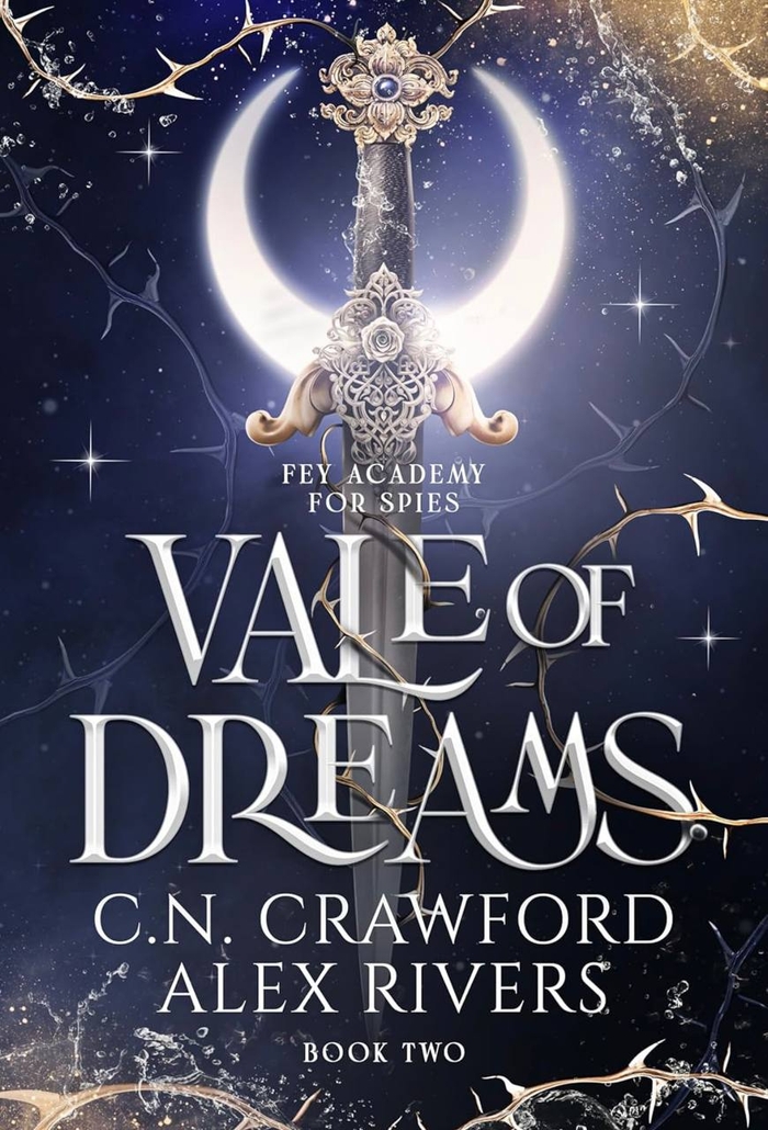 Vale of Dreams  Alex Rivers, C.N. Crawford