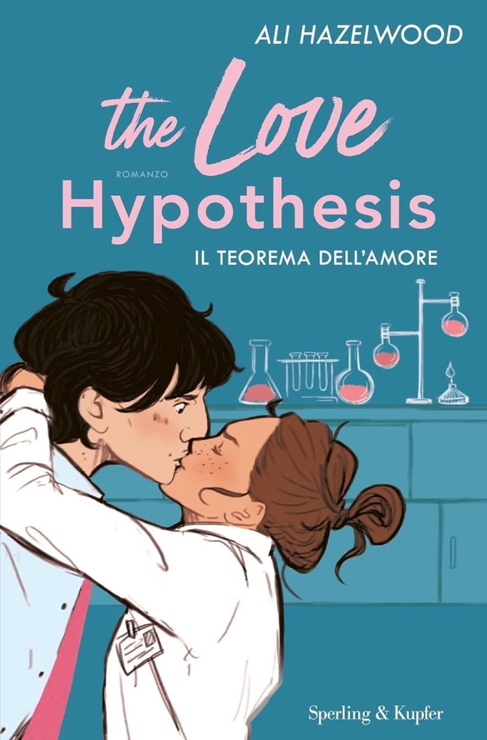 THE LOVE HYPOTHESIS Il teorema dell’amore Ali Hazelwood 