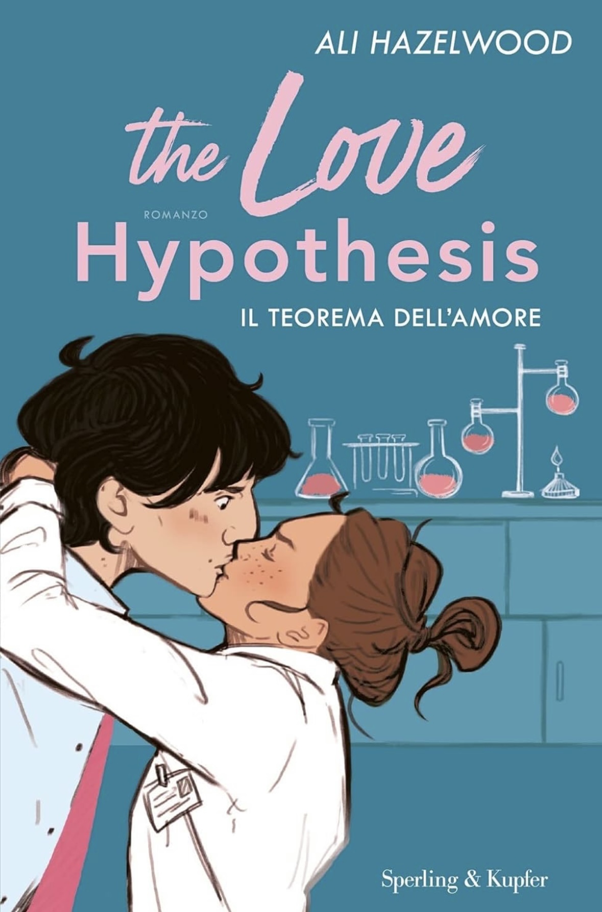 THE LOVE HYPOTHESIS Il teorema dell’amore Ali Hazelwood 