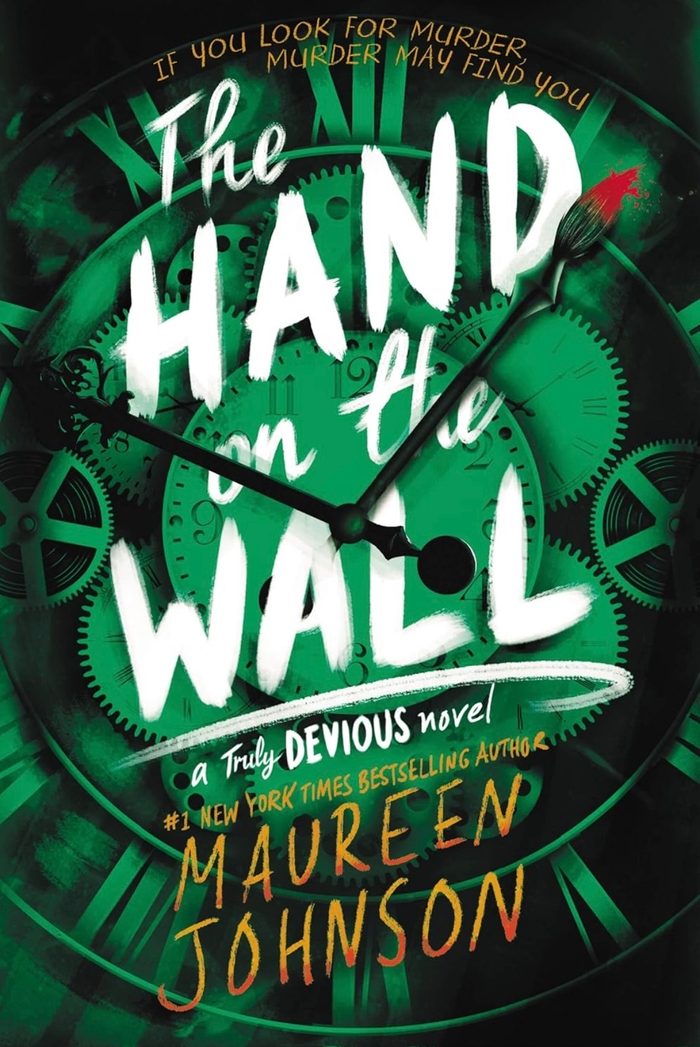 The Hand on the Wall Maureen Johnson