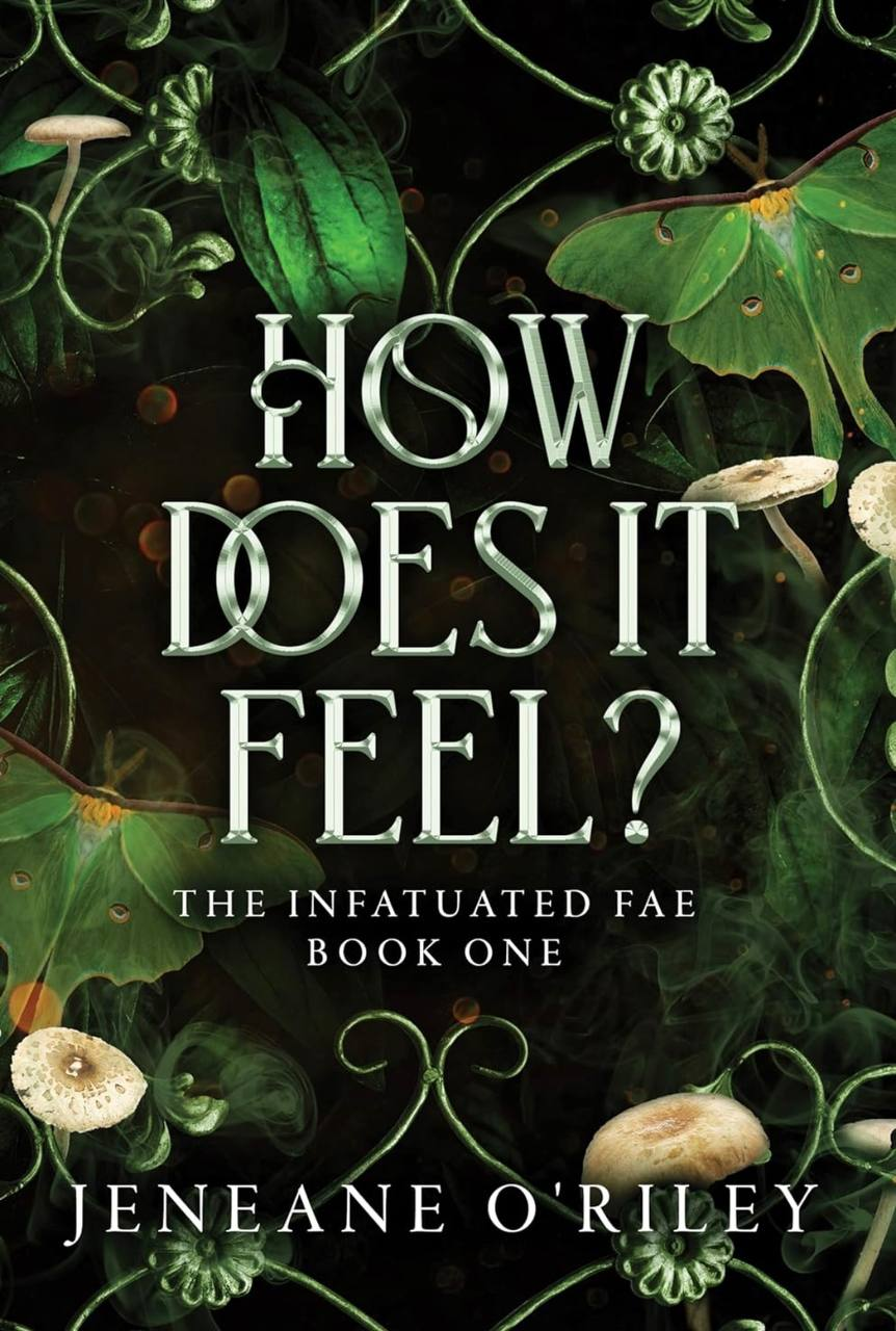 How Does It Feel? Jeneane O'Riley