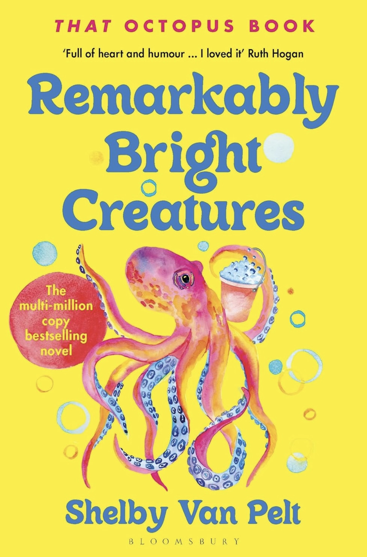 Remarkably Bright Creatures Shelby Van Pelt