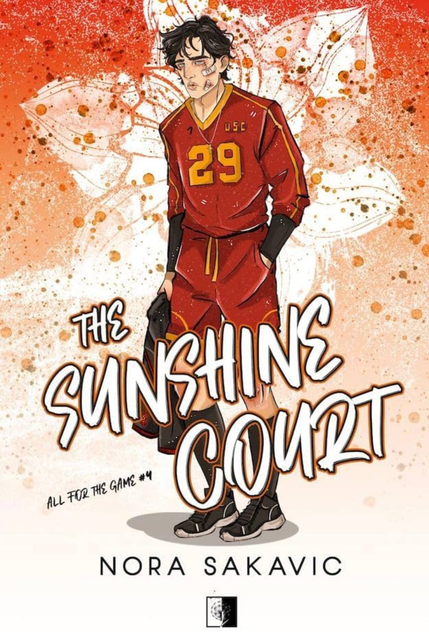 The Sunshine Court (All for the Game Book 4) Nora Sakavic