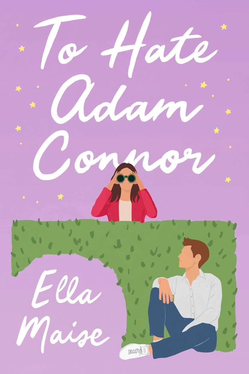 To Hate Abam Connor Ella Maise 