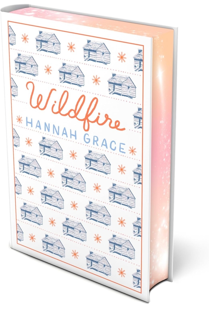 Wildfire: Deluxe Edition Hardcover: A Novel (2) (The Maple Hills) Hannah Grace