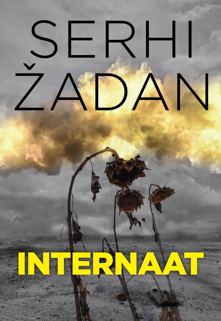 Internaat. Serhi Žadan