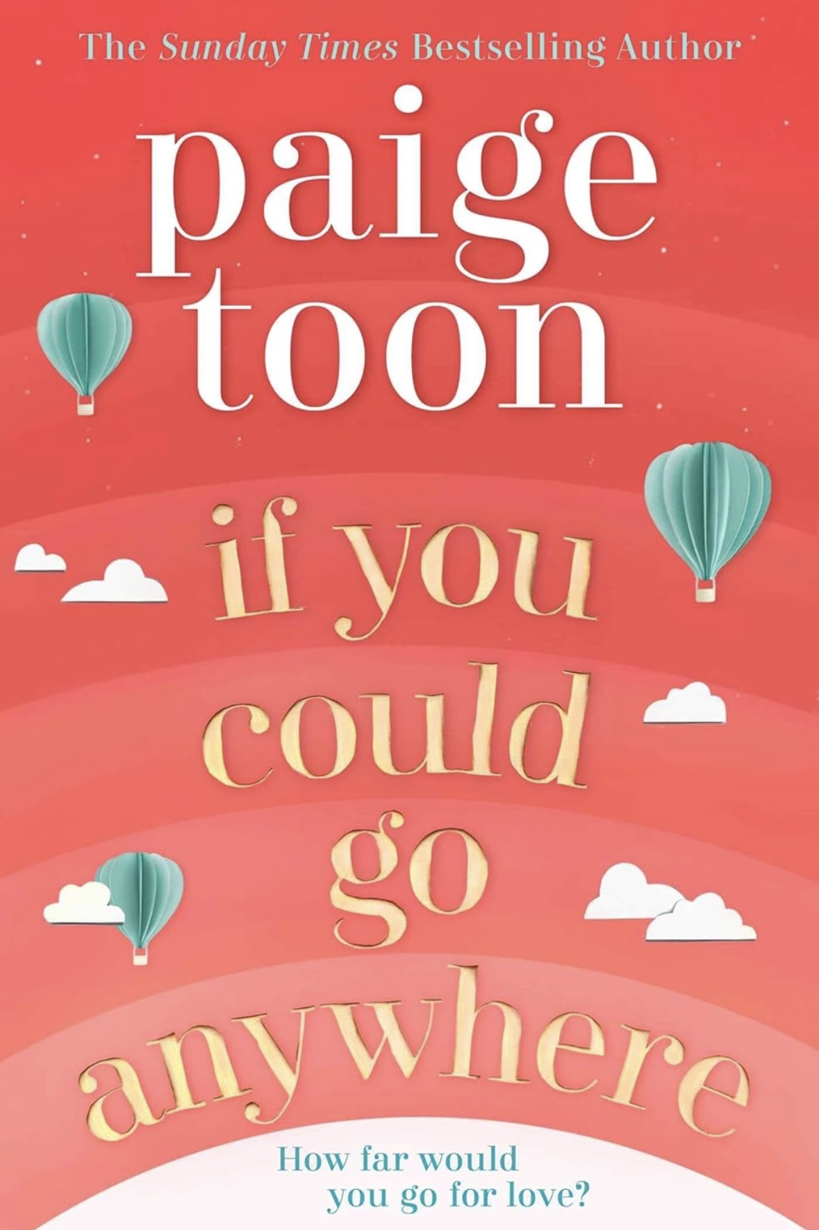 If You Could Go Anywhere Paige Toon