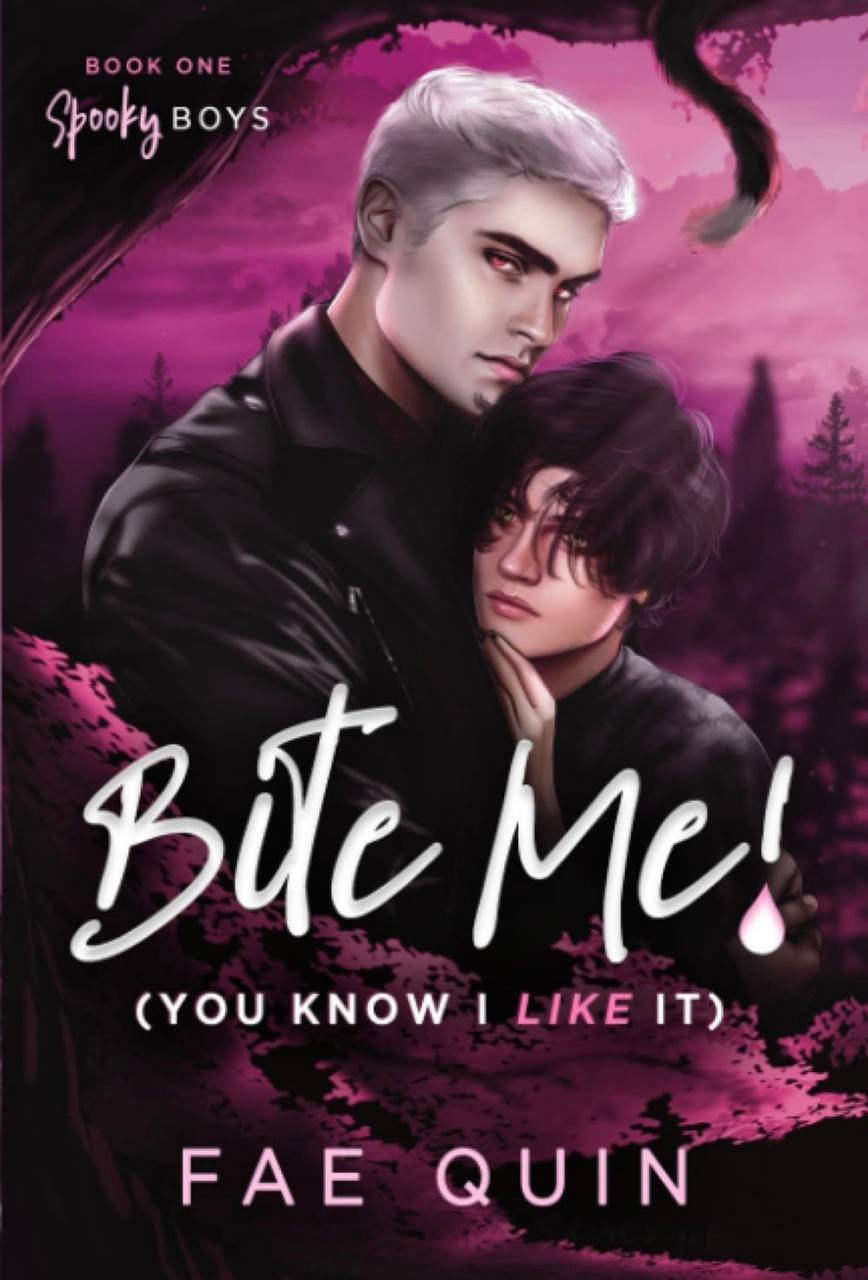 Bite Me Fae Quin book 1