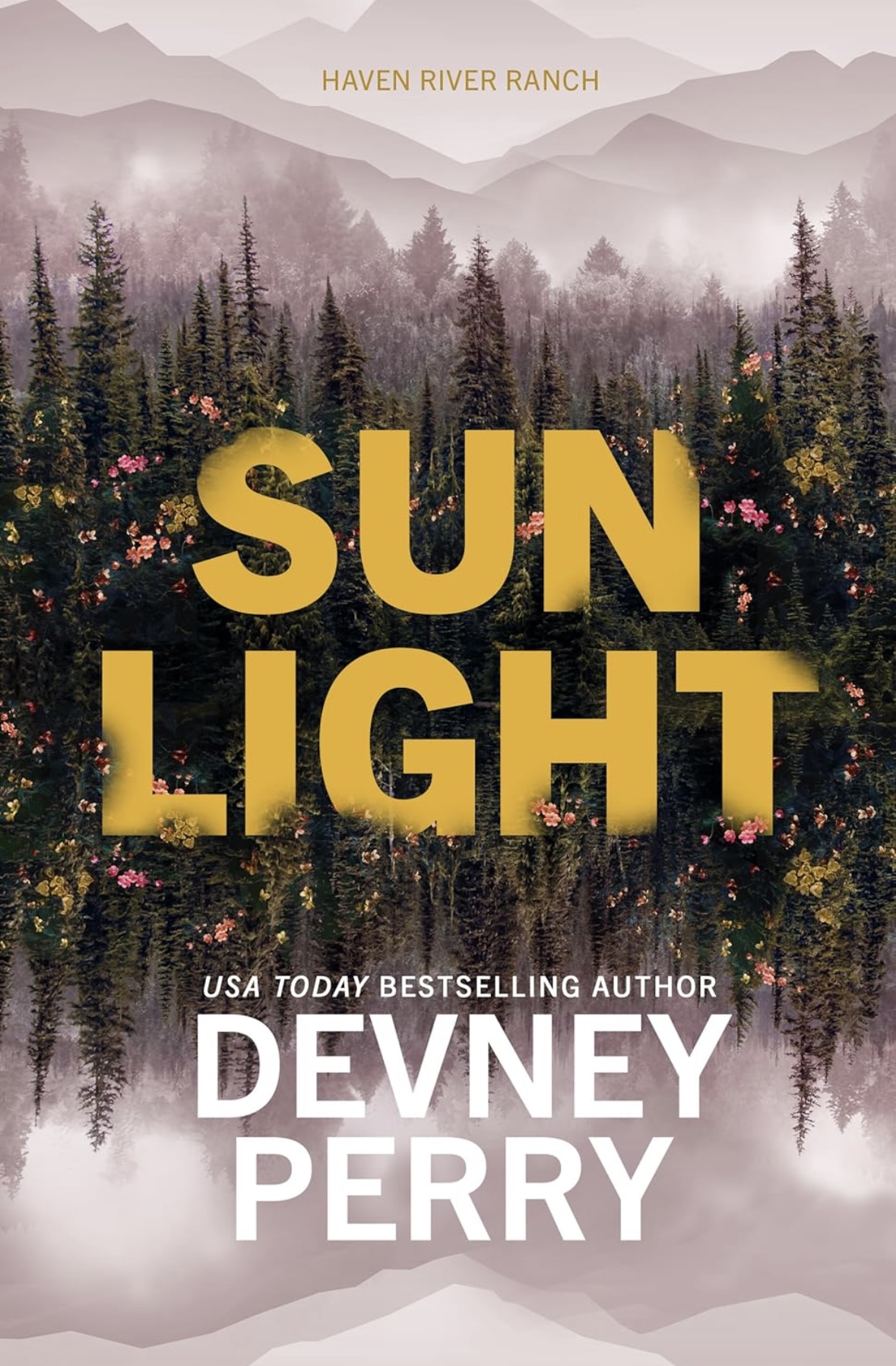 Sunlight (Haven River Ranch) Devney Perry