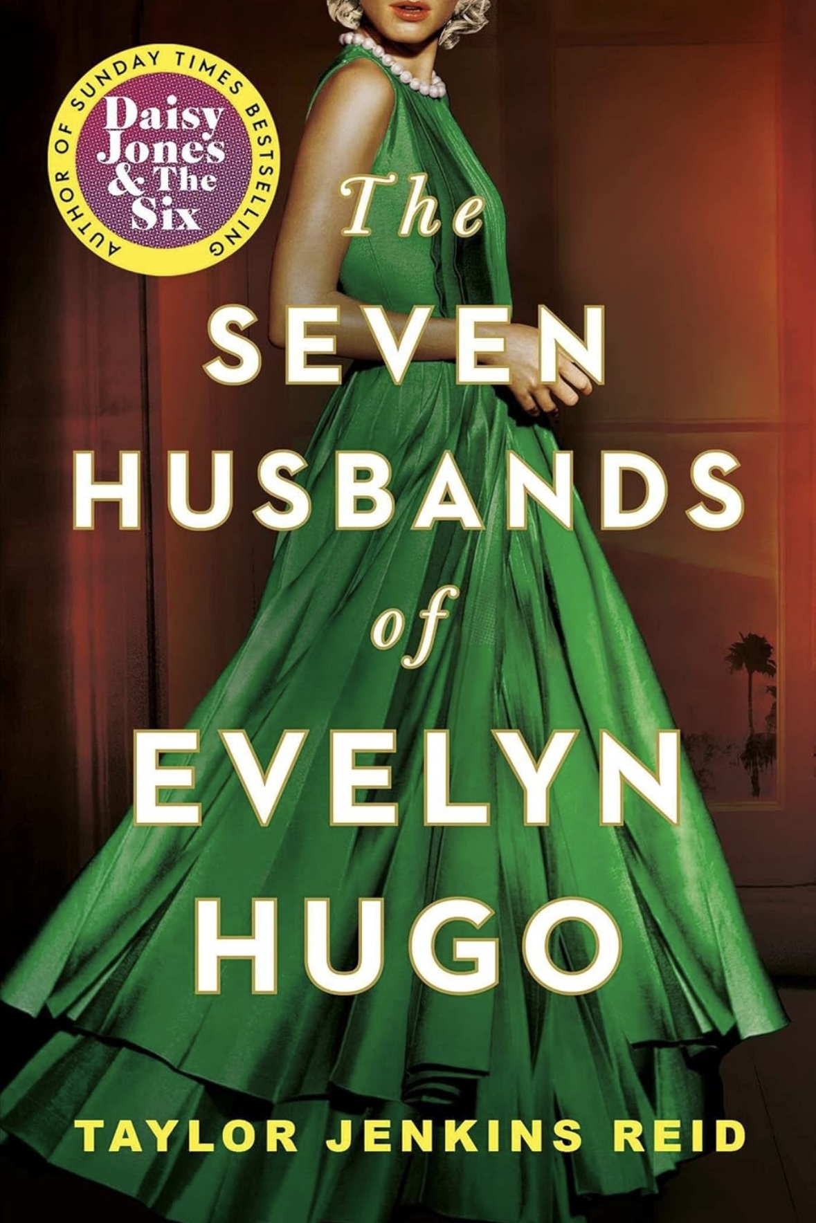 The Seven Husbands of Evelyn Hugo Taylor Jenkins Reid