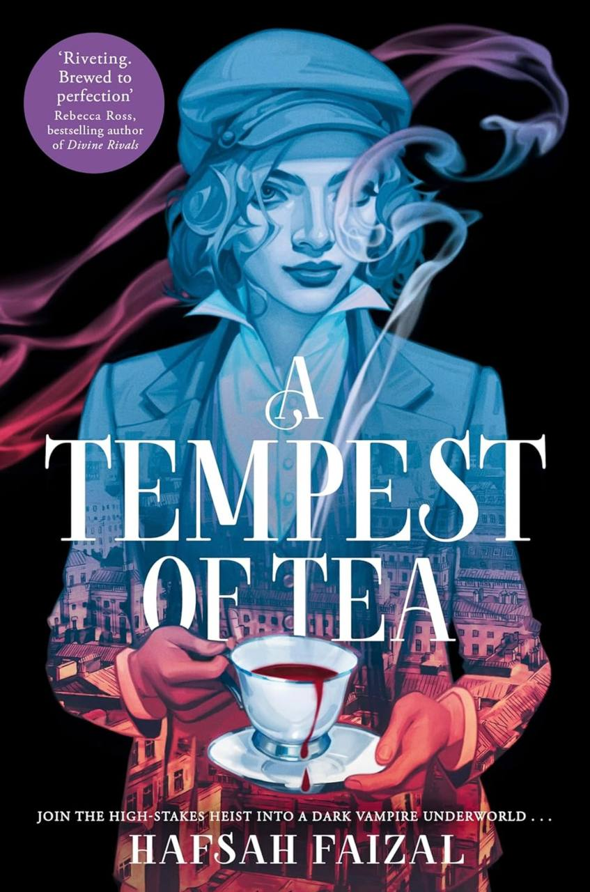 A Tempest of Tea Hafsah Faizal