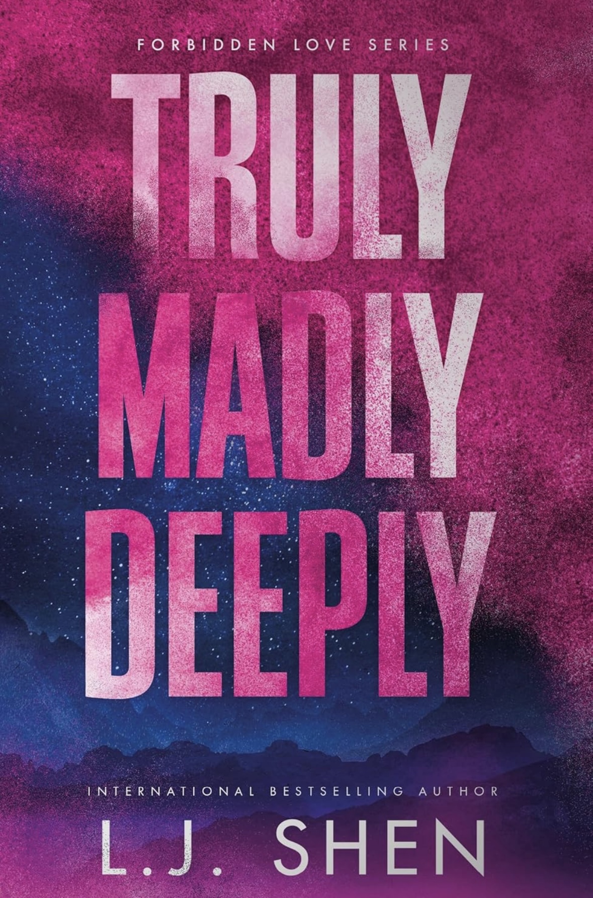 Truly Madly Deeply L. J. Shen