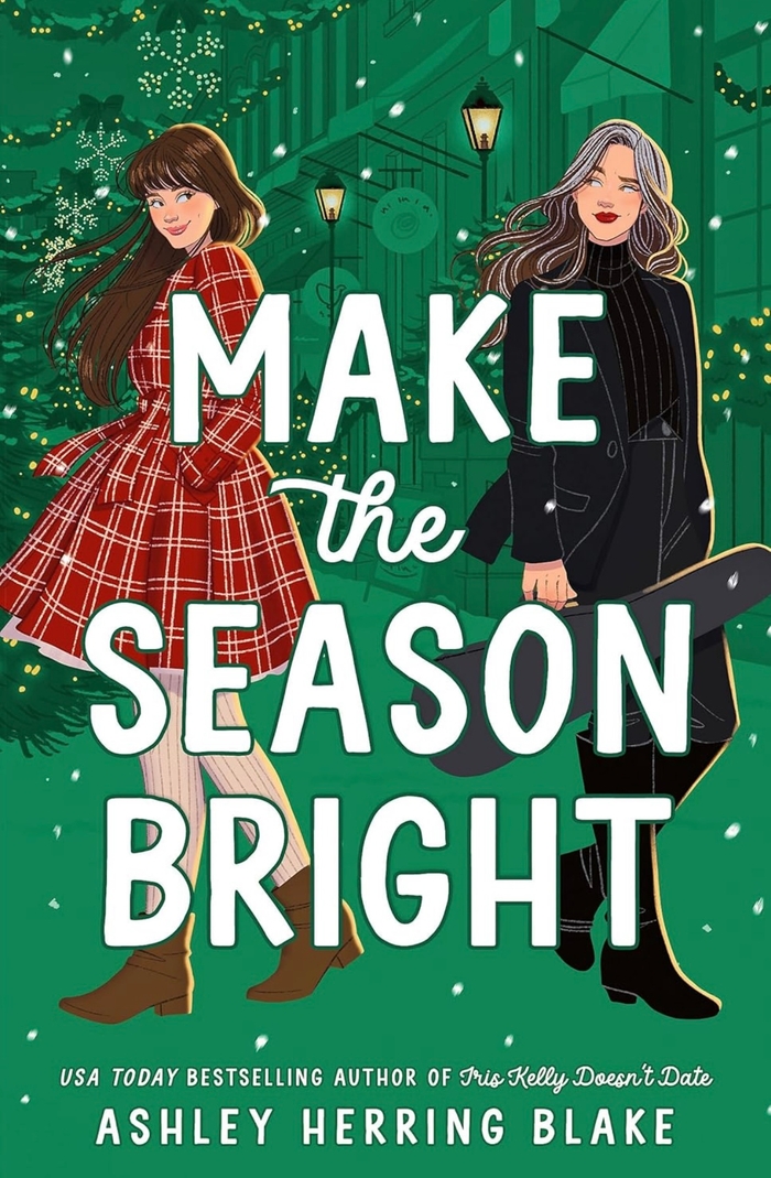 Make the Season Bright Ashley Herring Blake