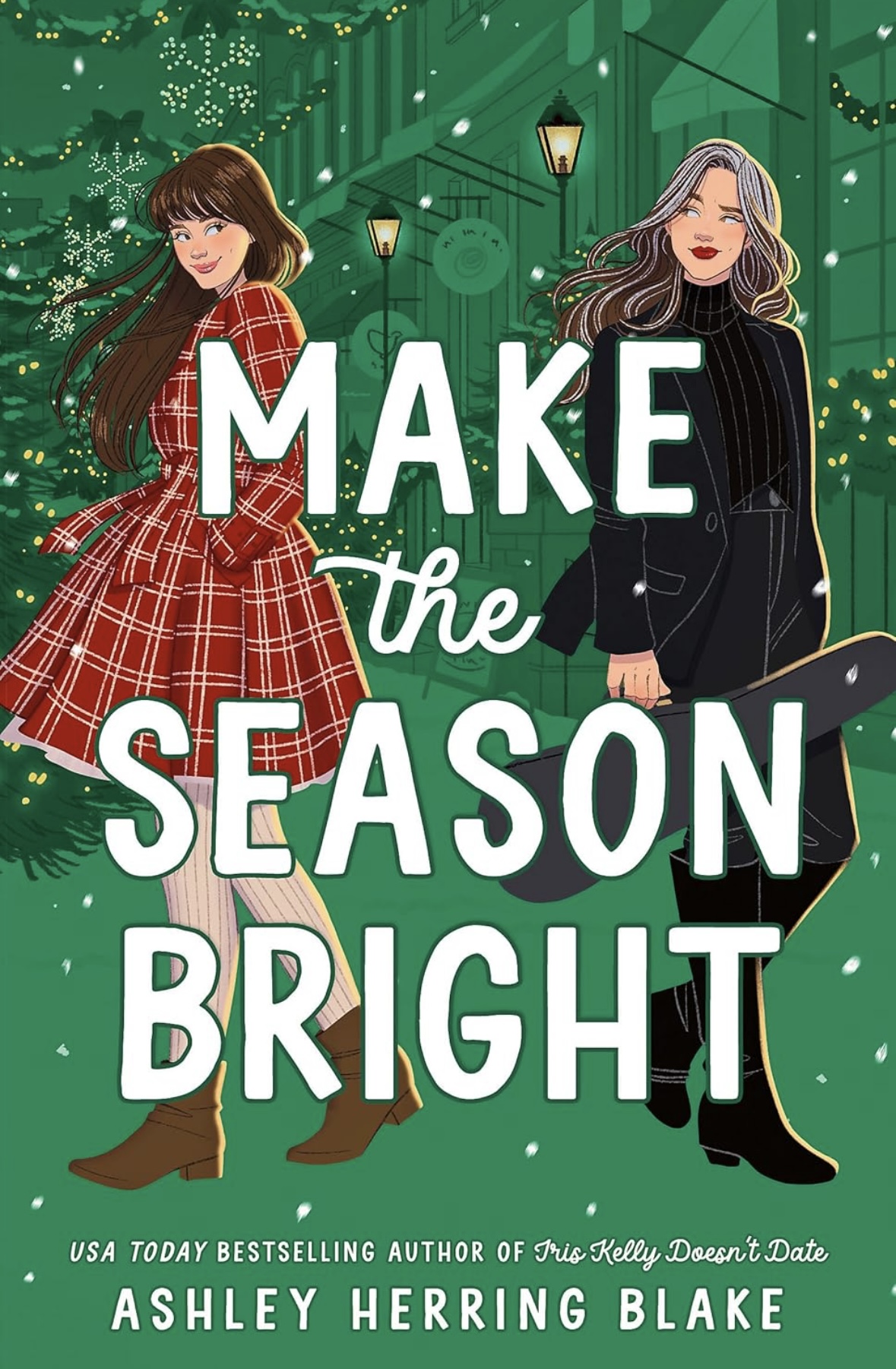 Make the Season Bright Ashley Herring Blake