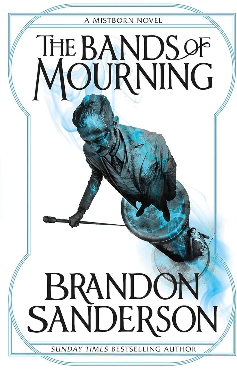 The Bands of Mourning Brandon Sanderson