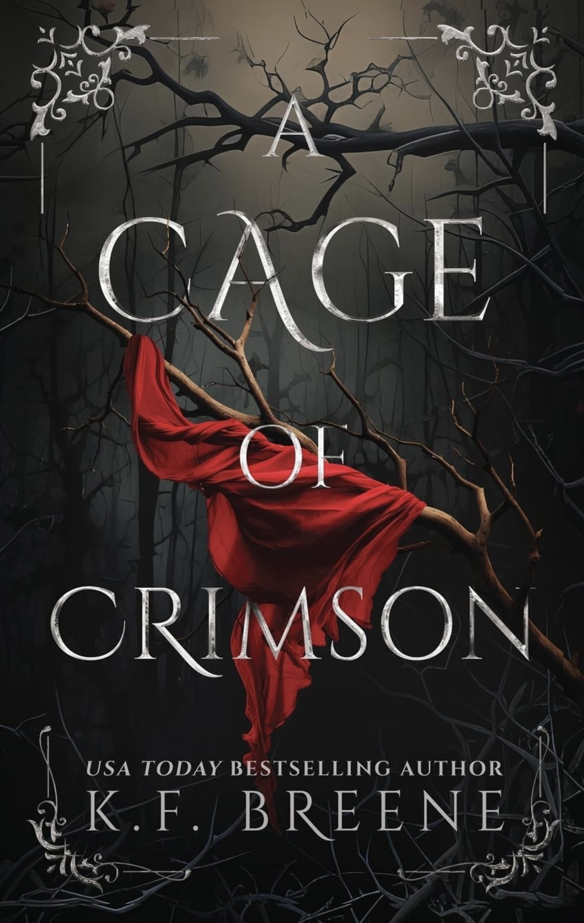 A Cage of Crimson K. F. Breene
