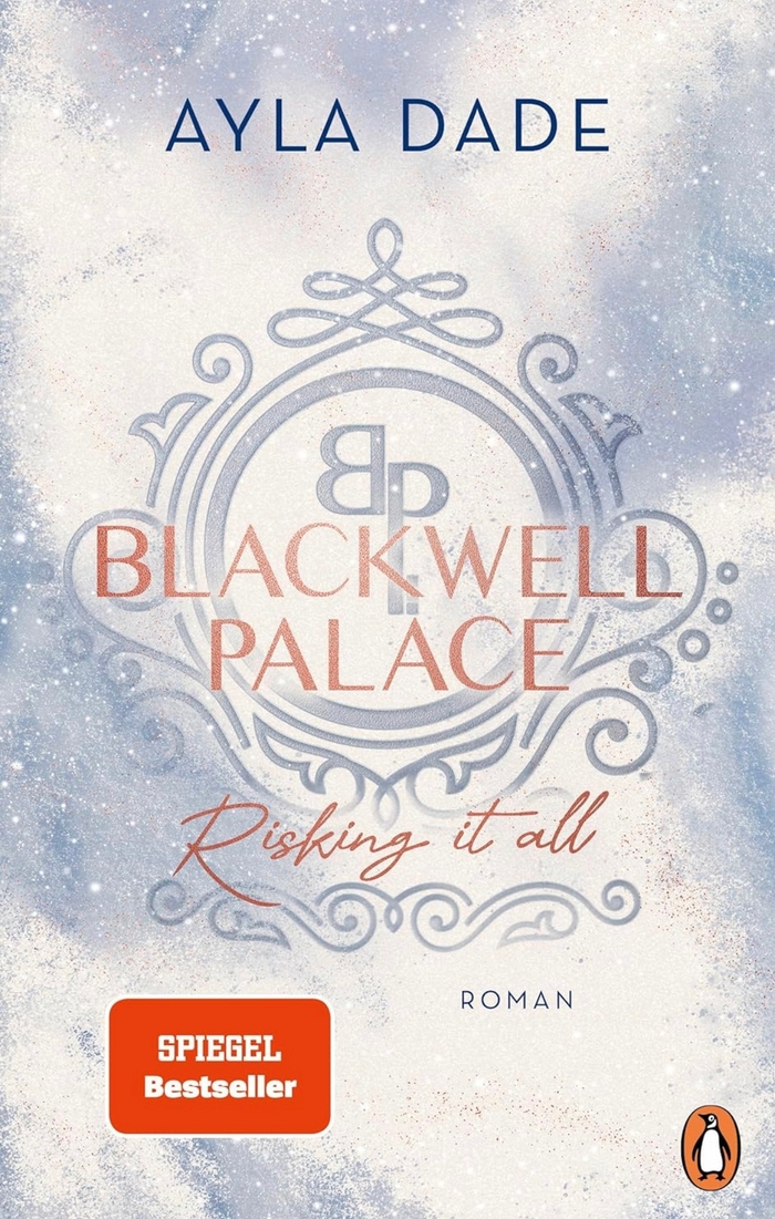 Blackwell Palace Risking it all Ayla Dade