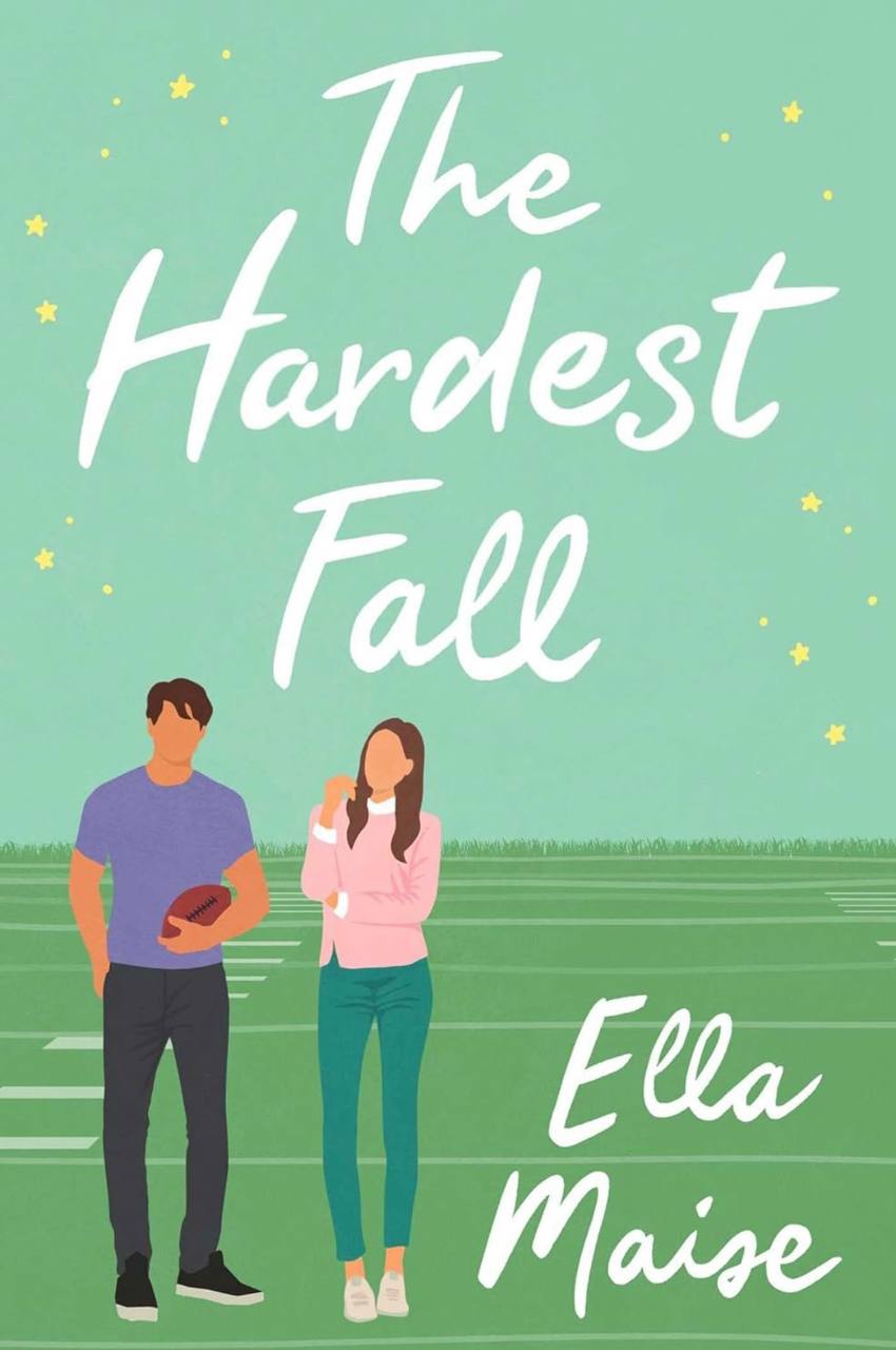 The Hardest Fall Ella Maise 