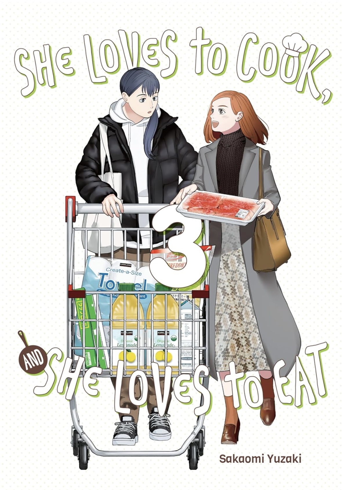 She Loves to Cook, and She Loves to Eat Volume 3 (SHE LOVES TO COOK & SHE LOVES TO EAT GN) Sakaomi Yazaki