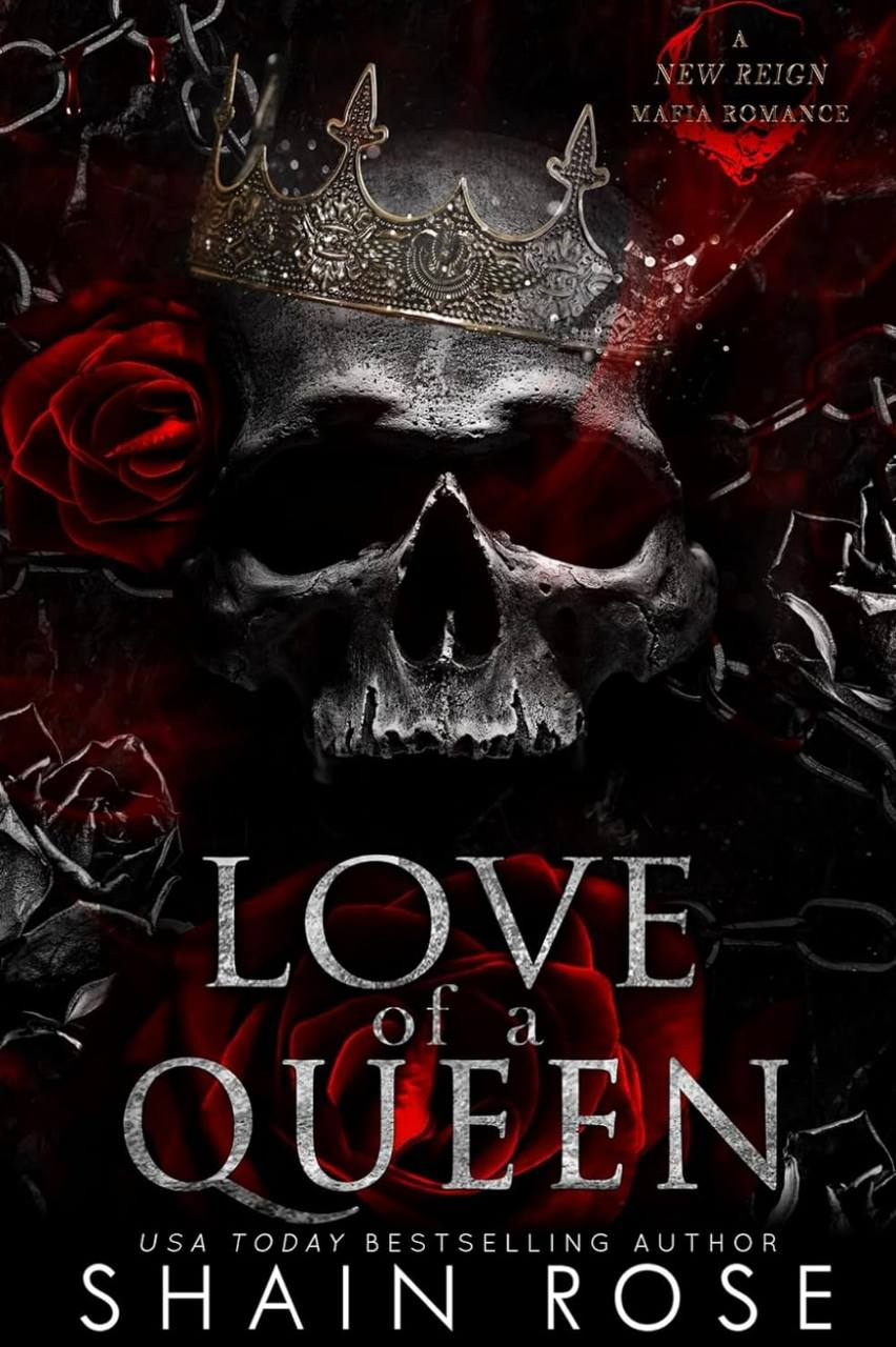 Love of a Queen Shain Rose