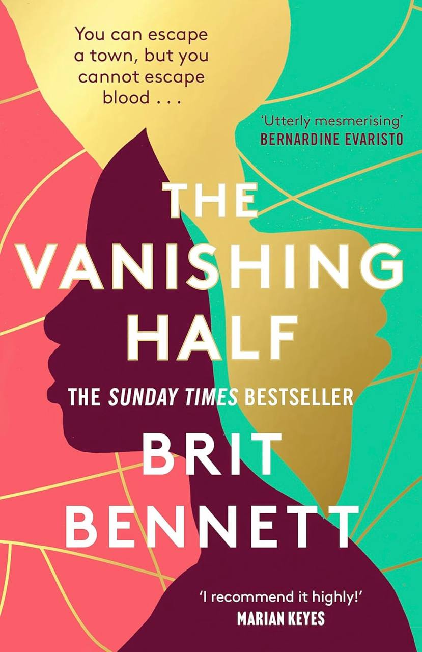 The Vanishing Half Brit Bannett