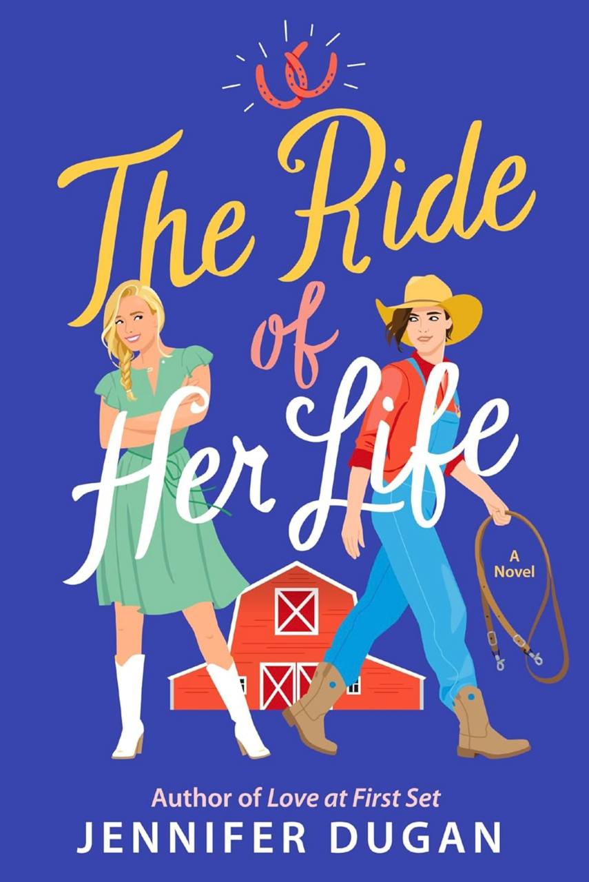 The Ride of Her Libe Jennifer Dugan