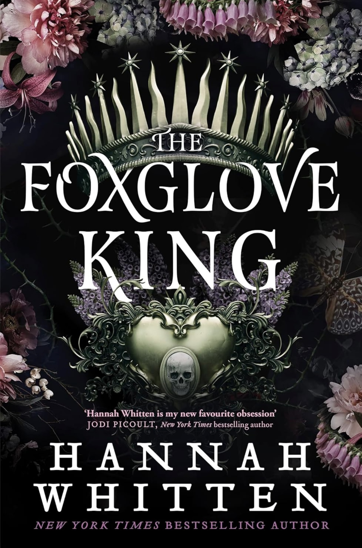 The Foxglove King Hannah Whitten book 1 The Nightshade Crown