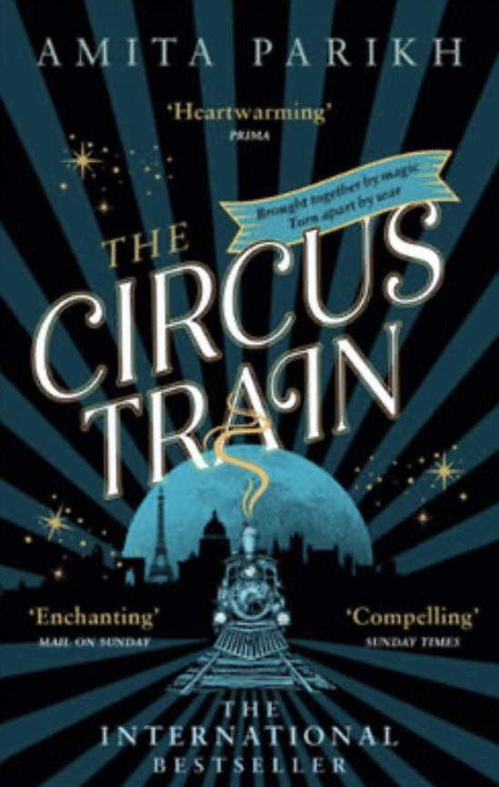 The Circus Train Amita Parikh