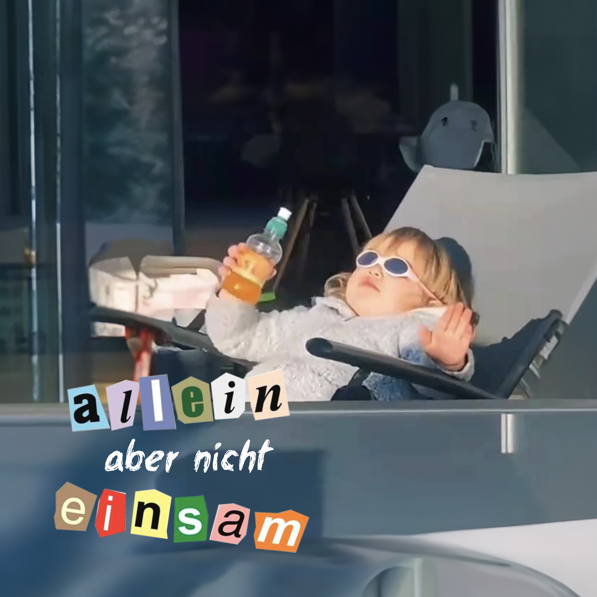 Allein, aber nicht einsam