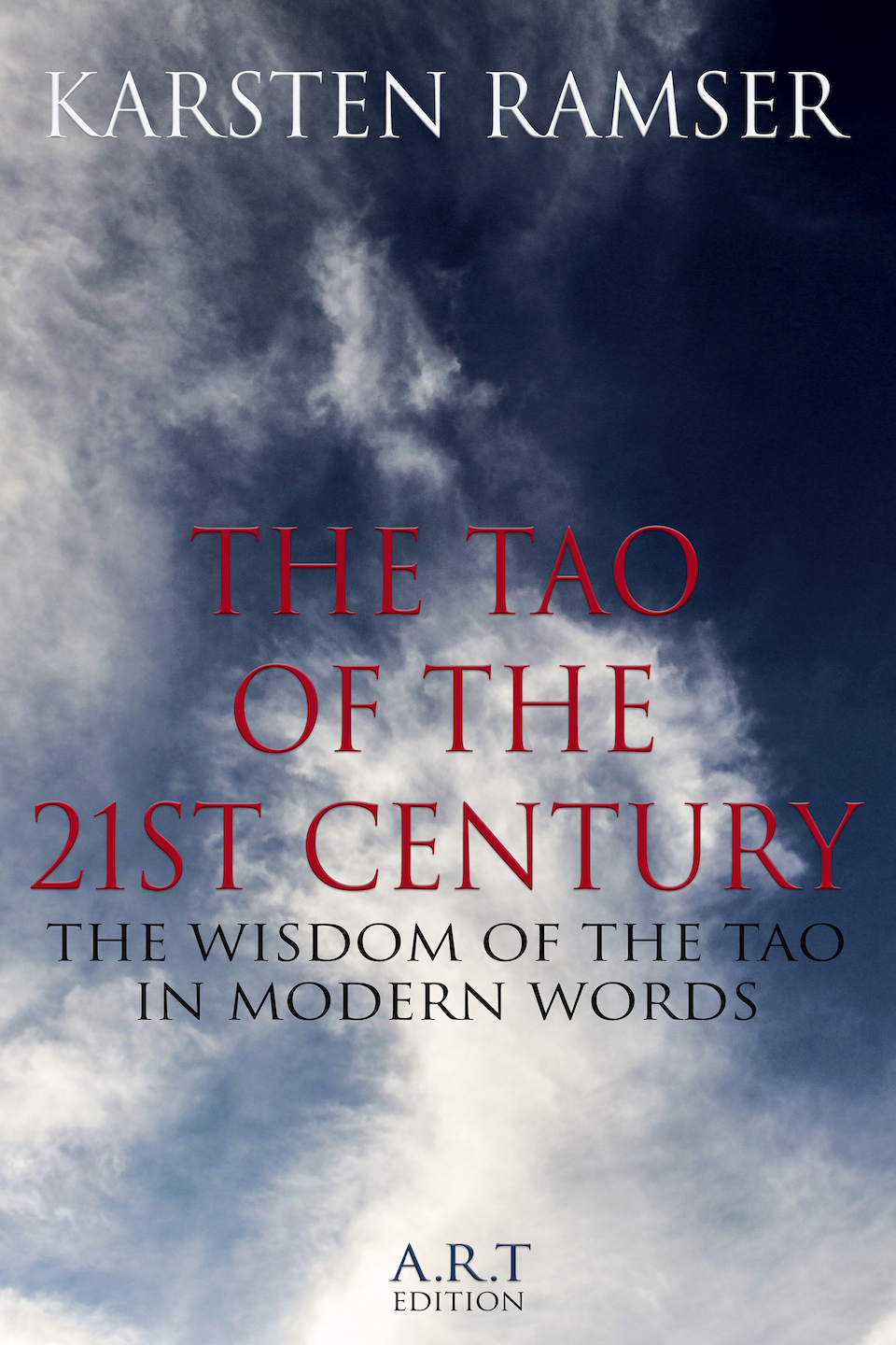 The Tao of the 21st century (eBook)