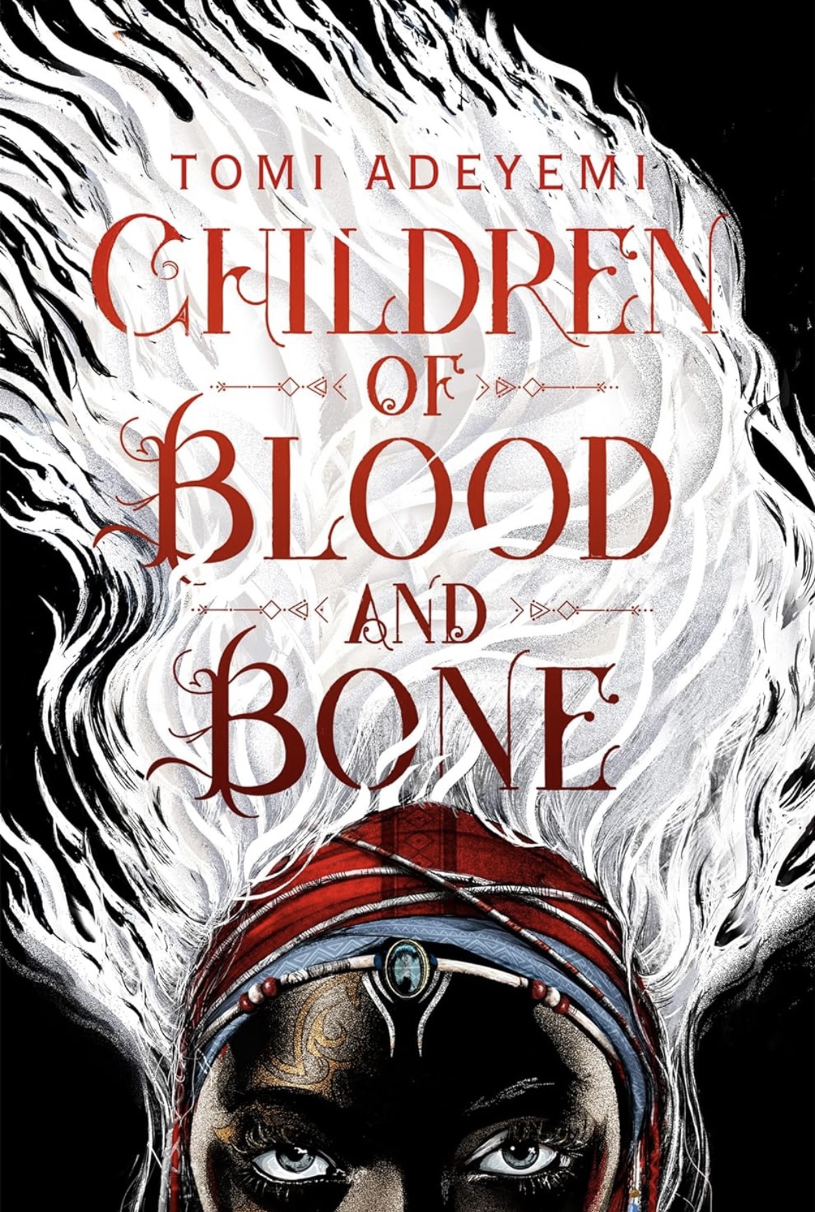 Children of Blood and Bone Tomi Adeyemi 