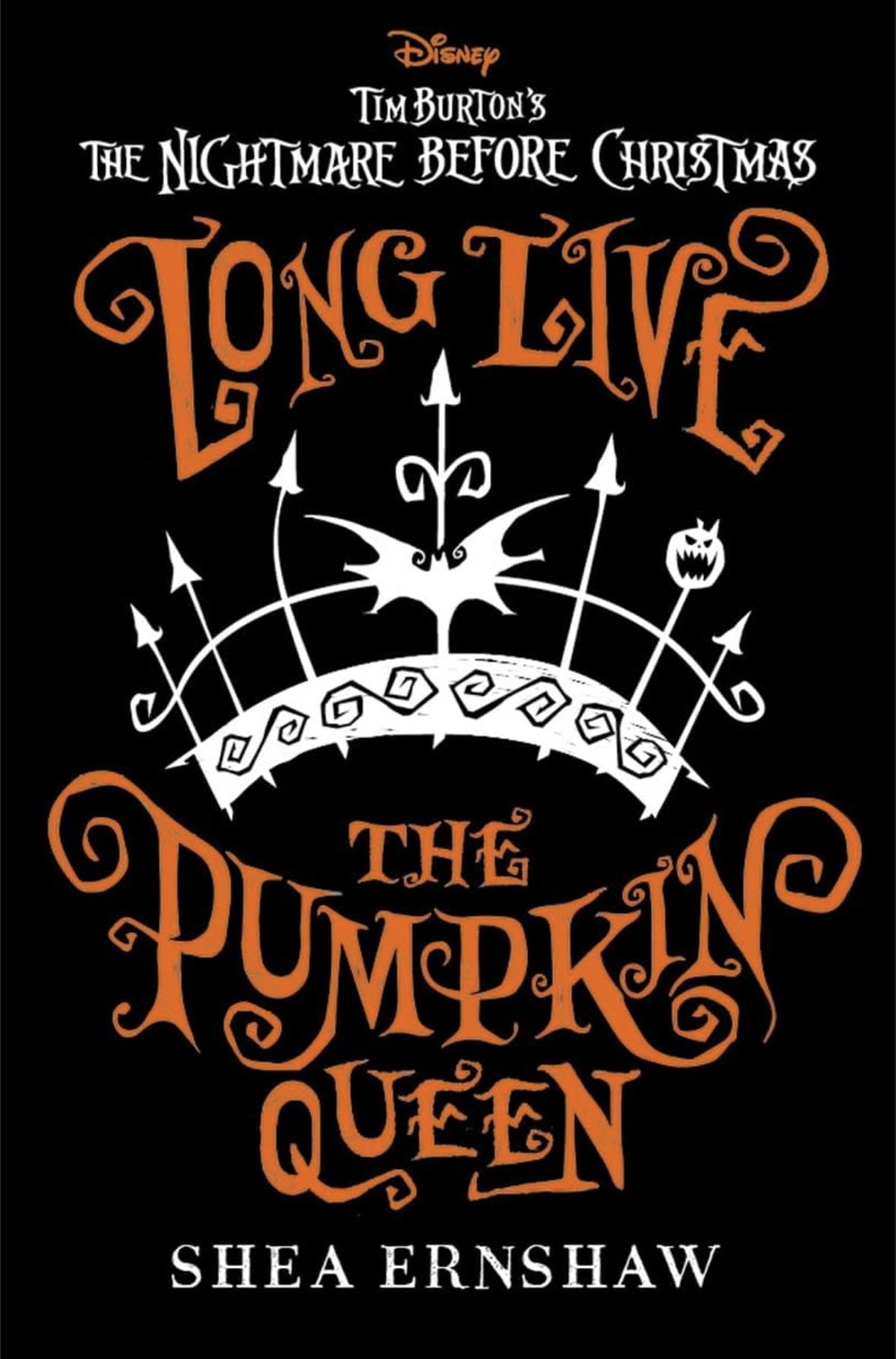 Long Live the Pumpkin Queen Shea Ernshaw