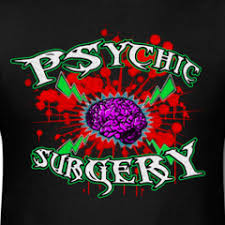 Psychic Surgery