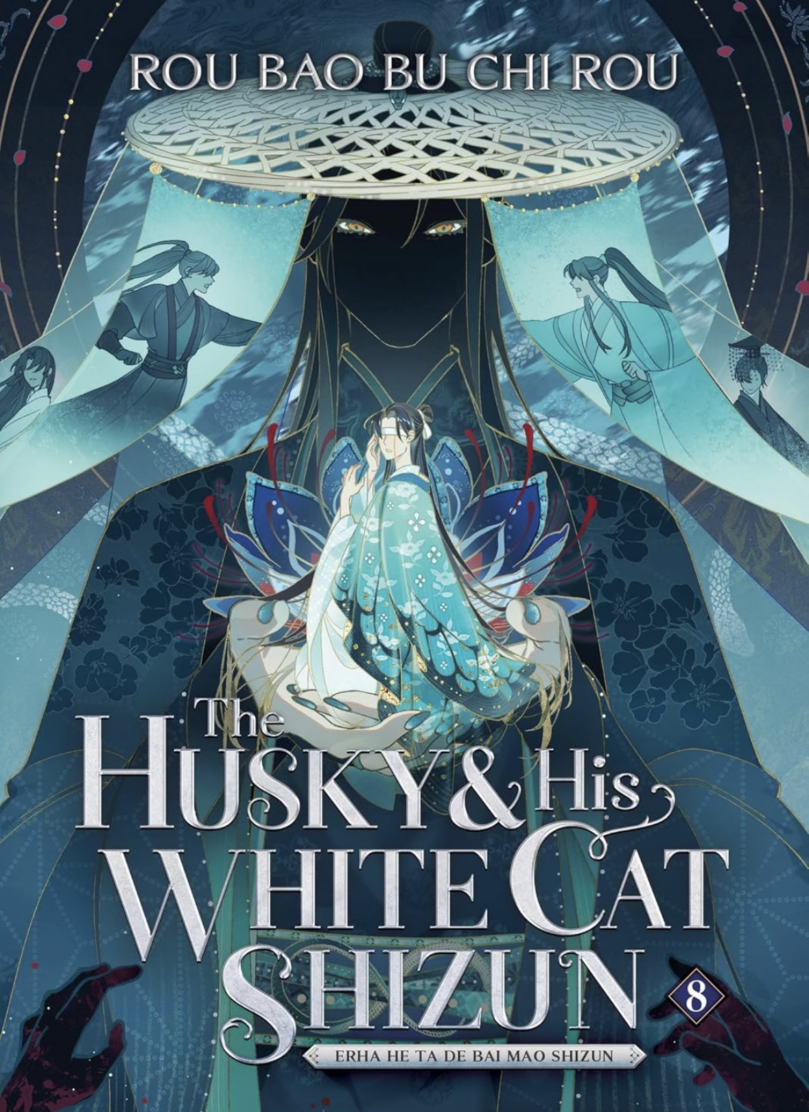 The Husky and His White Cat Shizun: Erha He Ta de Bai Mao Shizun (Novel) Vol. 8 Rou Bao Bu Chi Rou