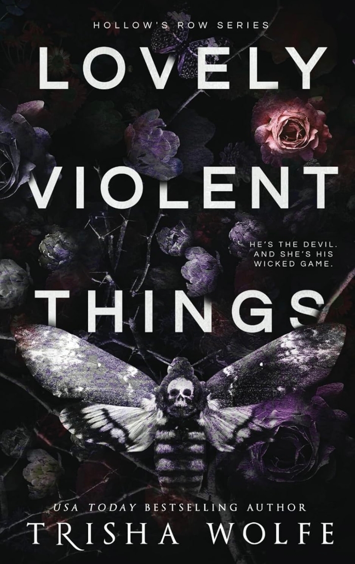 Lovely Violent Things: Hollow's Row 2 Trisha Wolfe