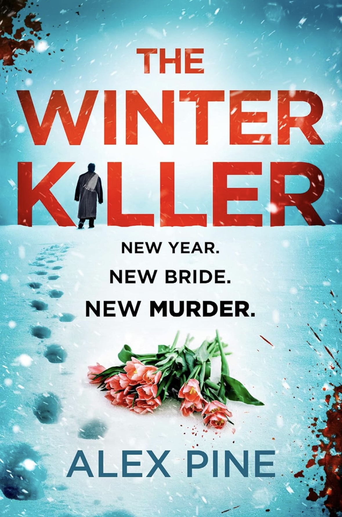 The Winter Killer Alex Pine