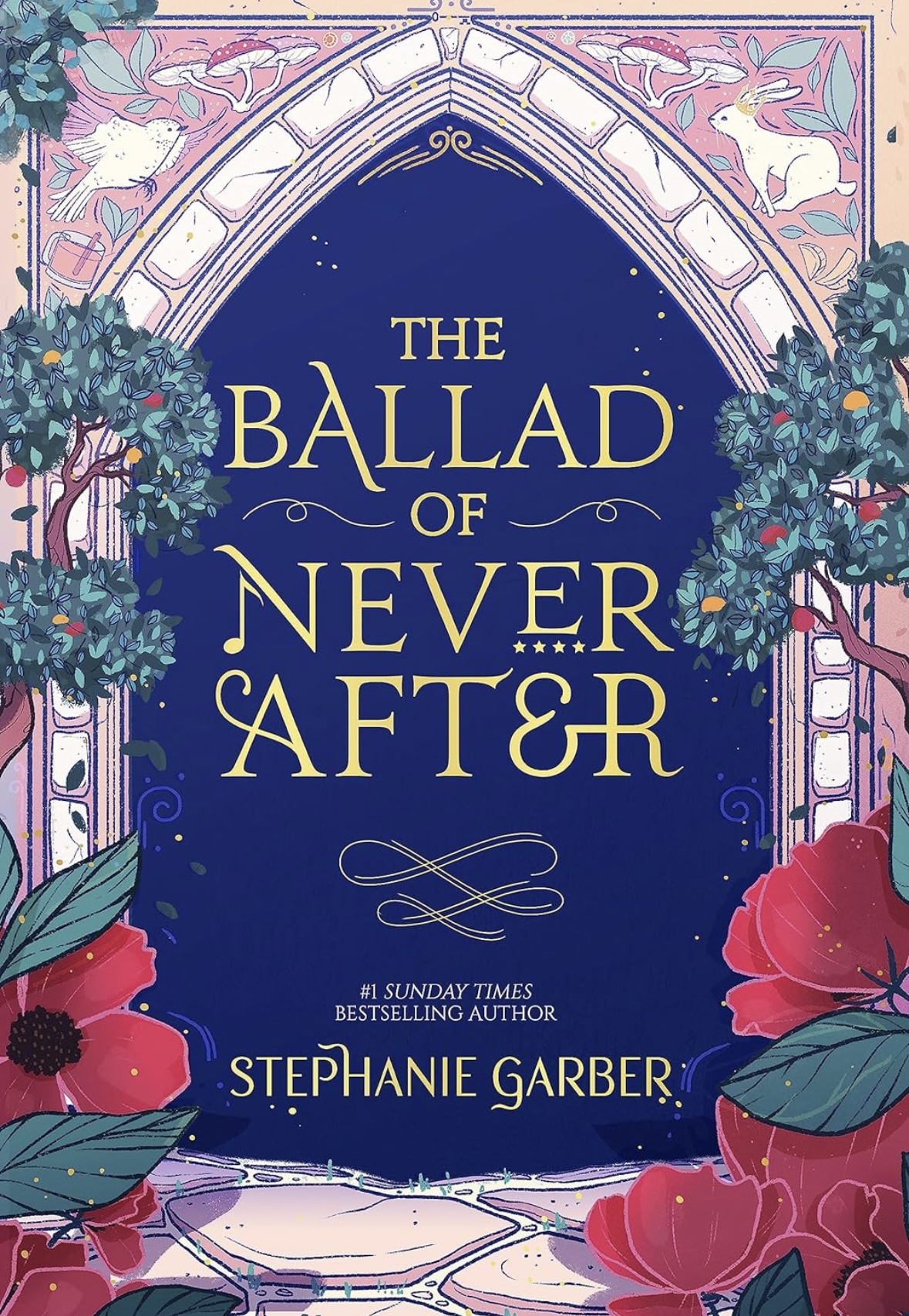 The ballad of never after Stephanie Garber