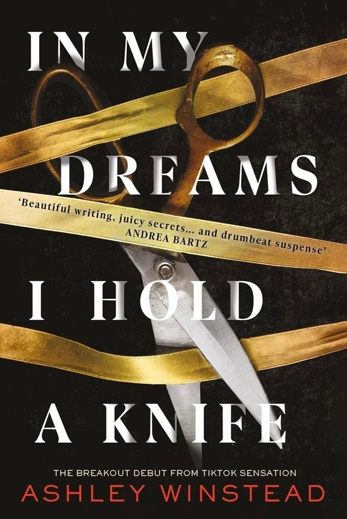 In My Dreams I Hold a Knife Ashley Winstead