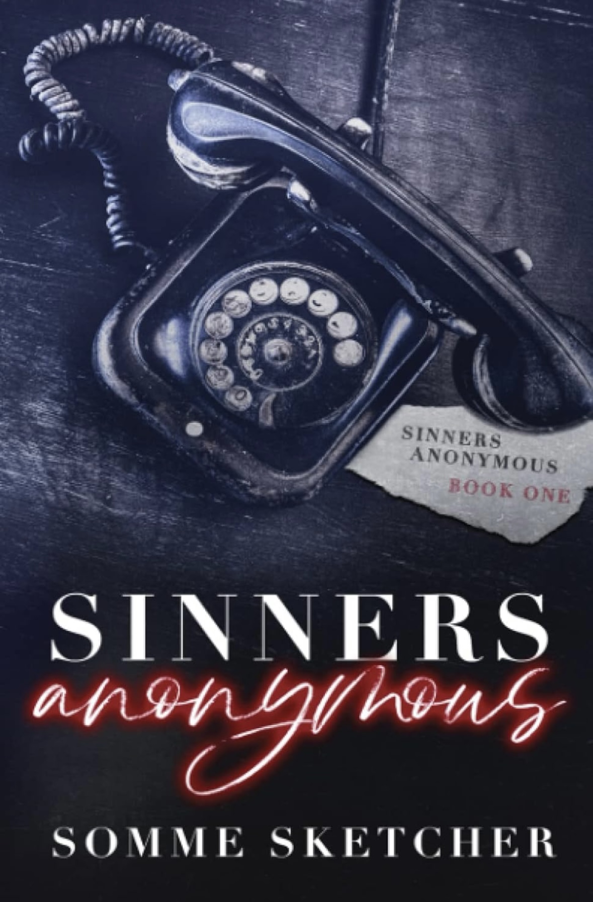 Sinners anonymous Somme Sketcher 