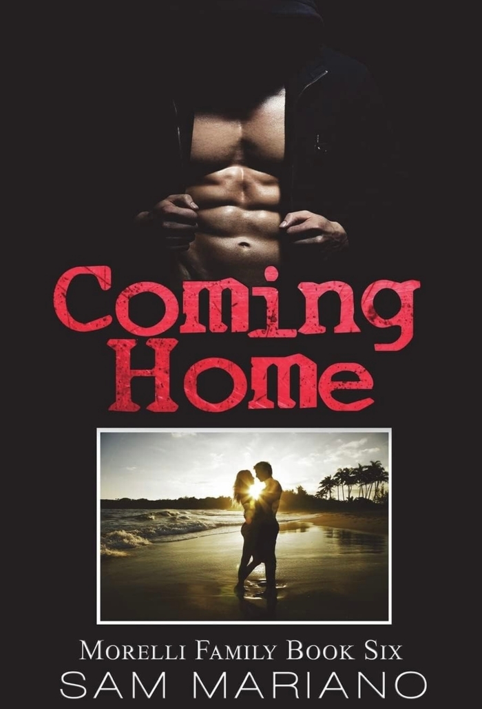 Coming Home: Volume 6 (Morelli Family) Sam Mariano