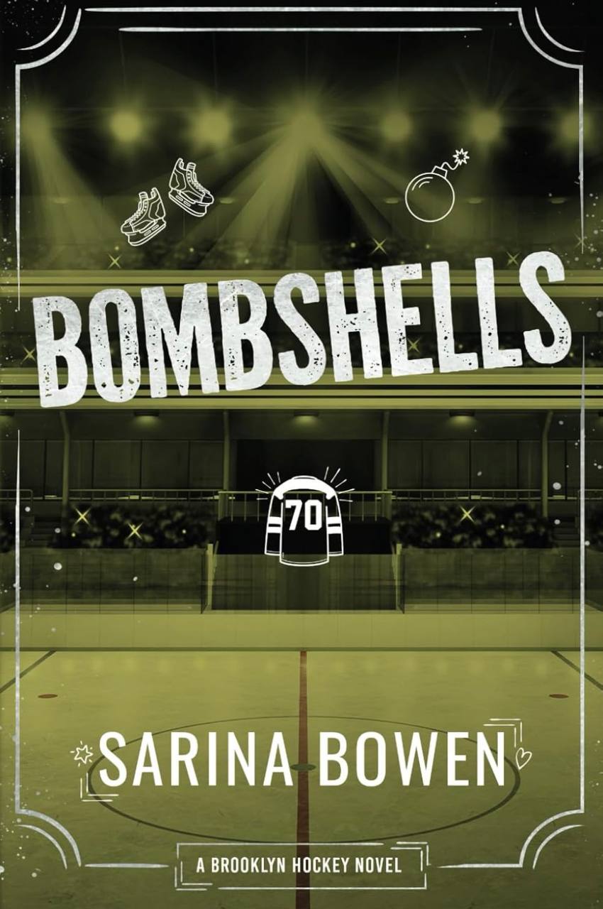 Bombshells (Brooklyn Hockey) Sarina Bowen