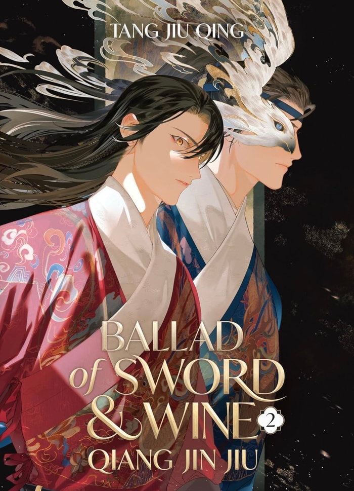 Ballad of Sword and Wine: Qiang Jin Jiu (Novel) Vol. 2 Tang Jiu Qing