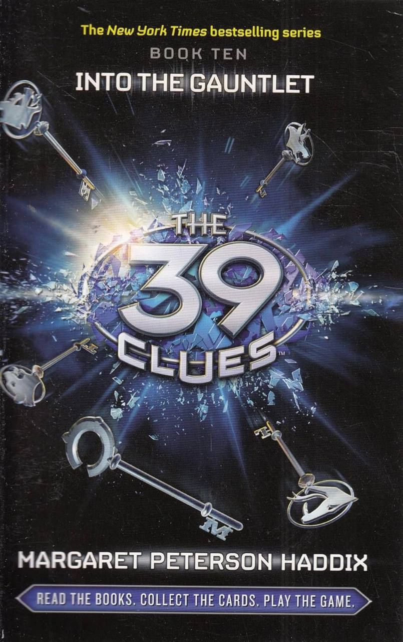 Into the Gauntlet (The 39 Clues)  Margaret Peterson Haddix