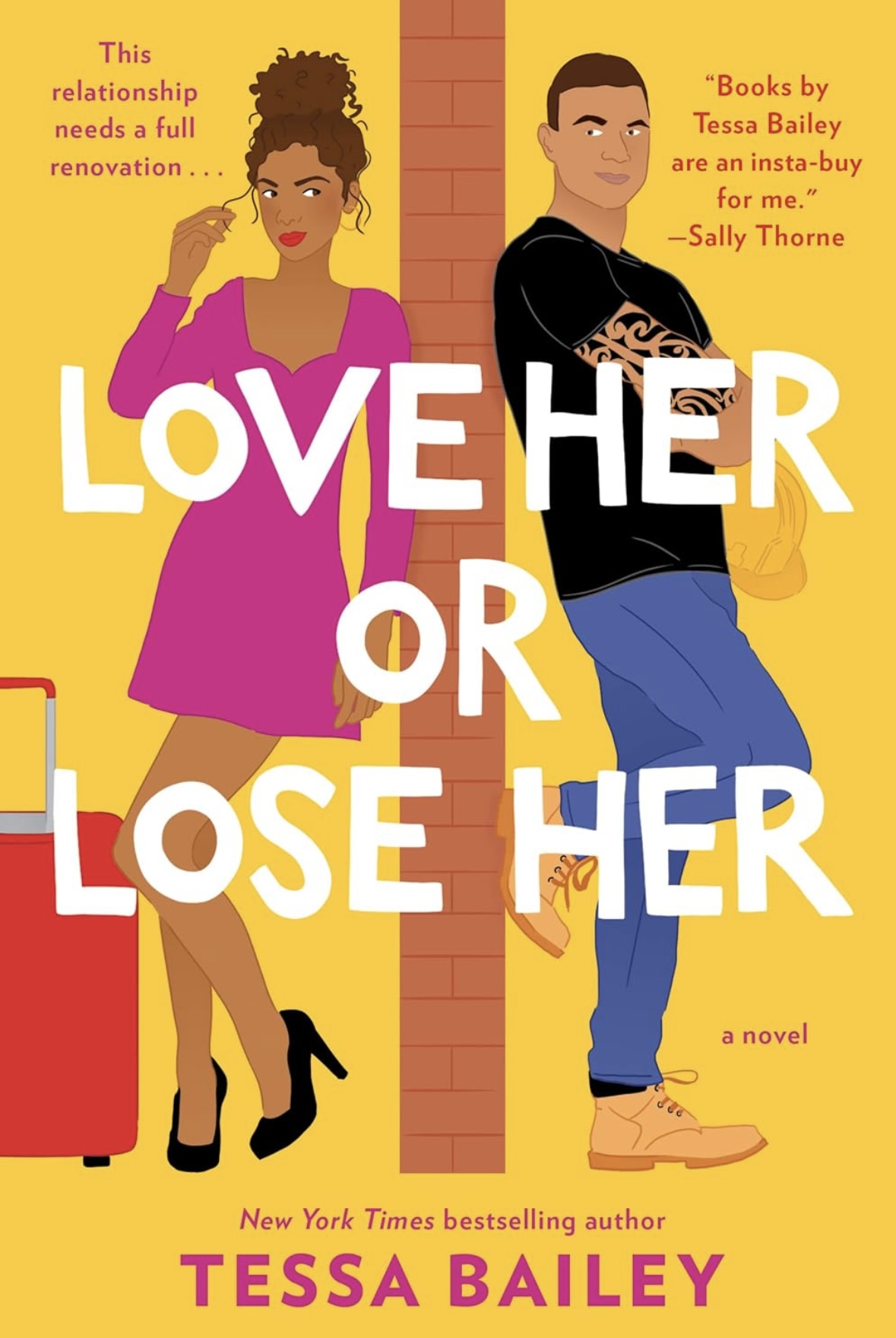 Love Her or Lose Her: A Novel: 2 (Hot and Hammered, 2) Tessa Bailey