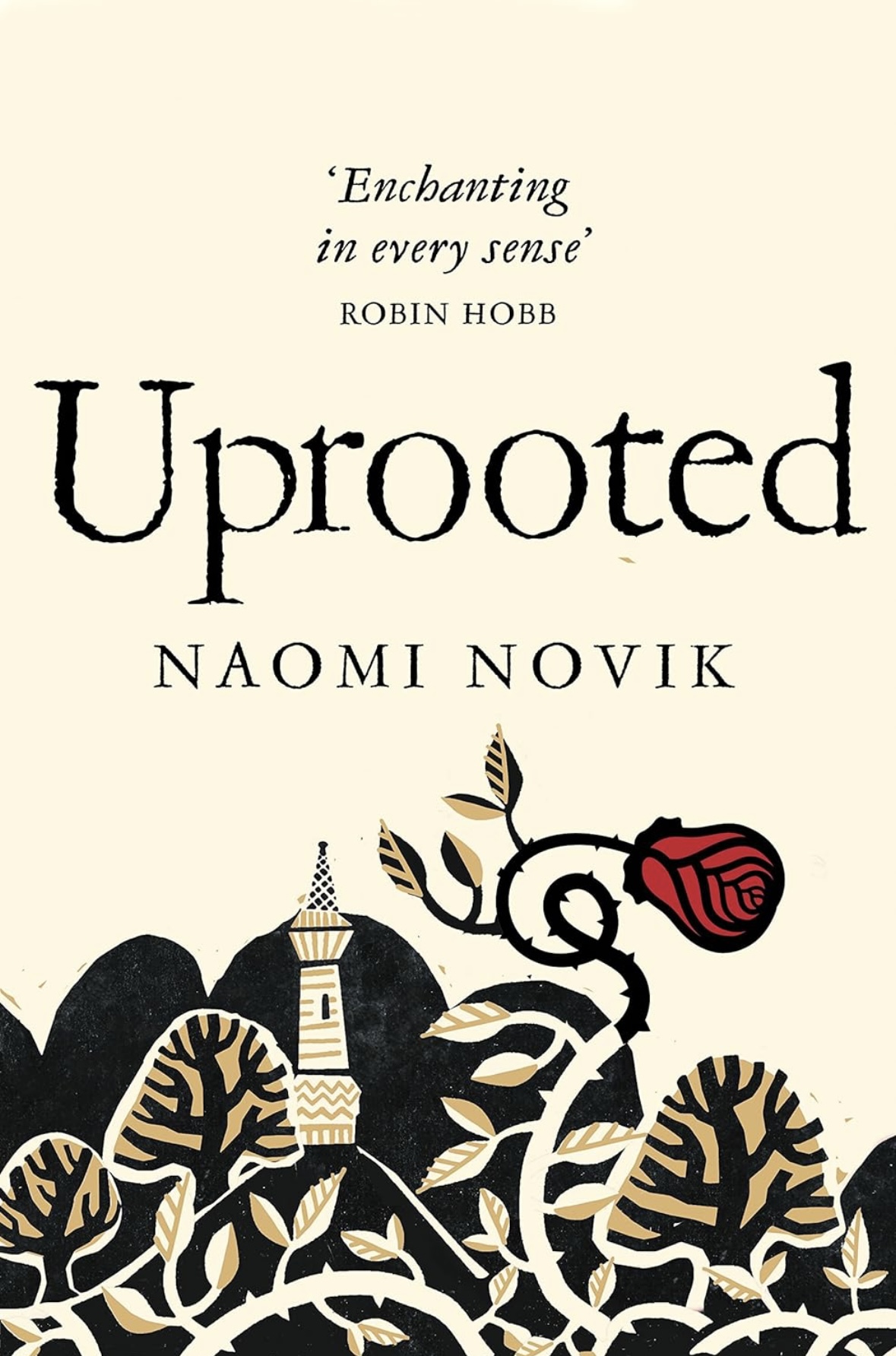 Uprooted Naomi Novik