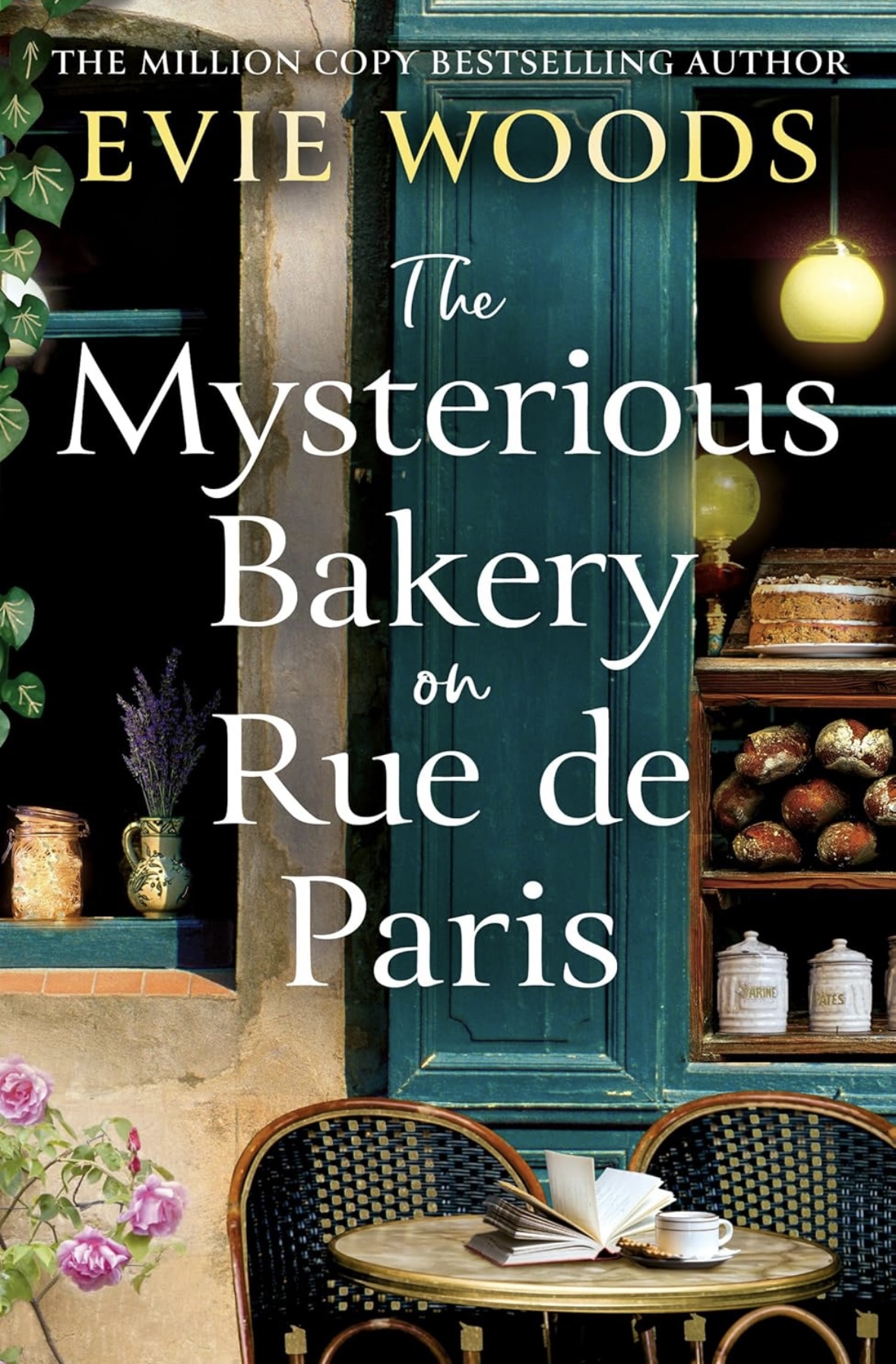 The Mysterious Bakery on Rue de Paris Evie Woods
