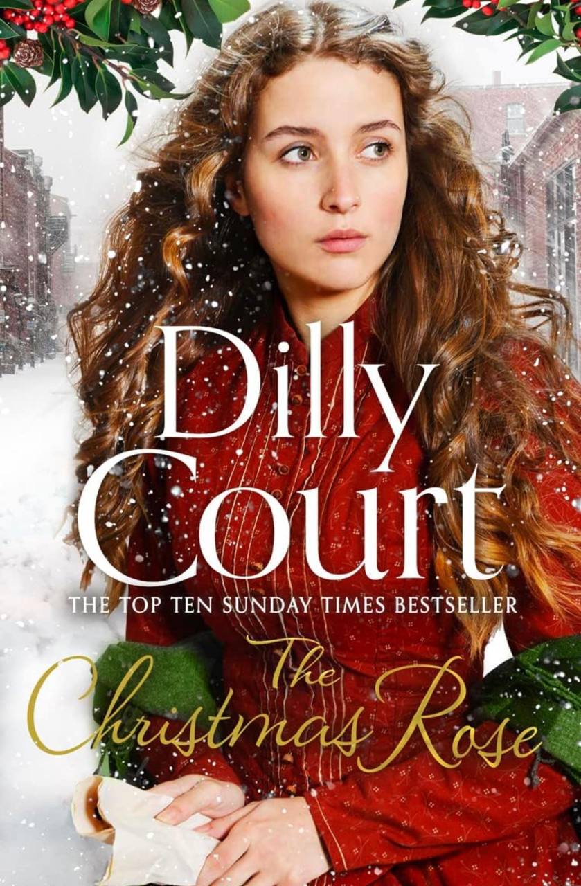The Christmas Rose Dilly Court